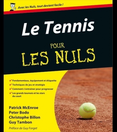  - Le-Tennis-pour-les-nuls-Patrick-McEnroe-et-Christophe-Billon_resize_diapo_h