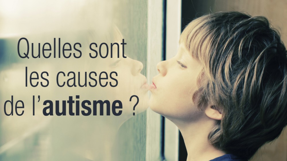 Autisme - Causes Autisme – Facteurs De Risques De L’autisme - Une Vidéo ...